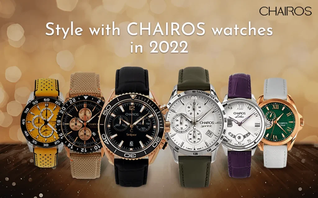 Style with CHAIROS watches by QNET India