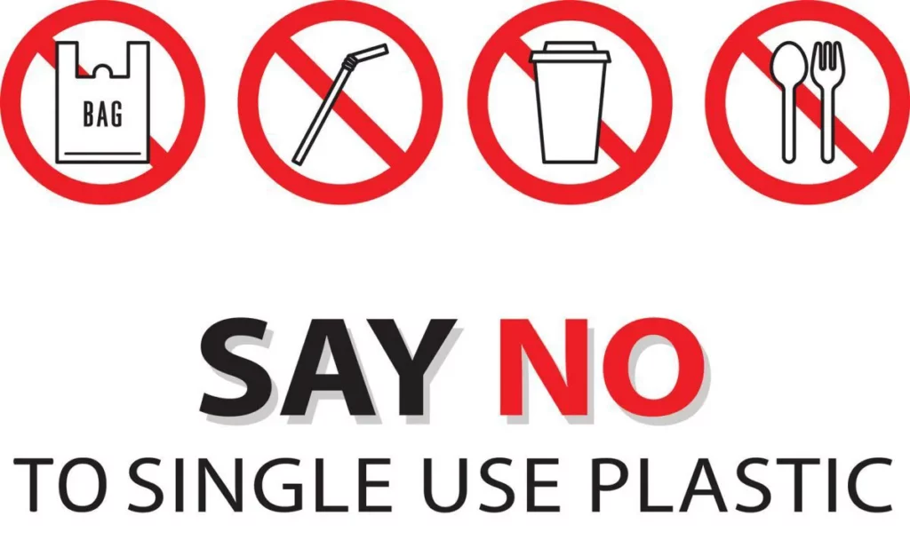 Say no to single use plastic