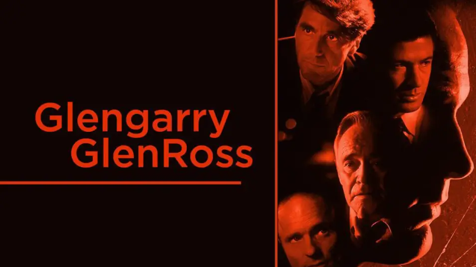 Glengarry Glen Ross